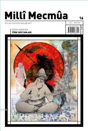 Millî Mecmûa Dergisi; Milli Mecmua Sayı 16 / Eylül - Ekim 2020