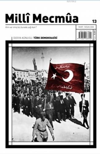 Milli Mecmua Sayı 13 / Mart - Nisan 2020