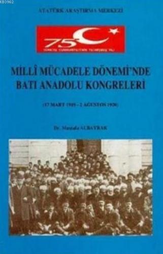 Milli Mücadele Dönemi'nde Batı Anadolu Kongreleri