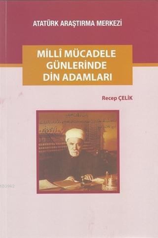 Milli Mücadele Günlerinde Din Adamları
