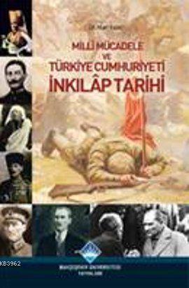 Milli Mücadele ve Türkiye Cumhuriyeti İnkılap Tarihi