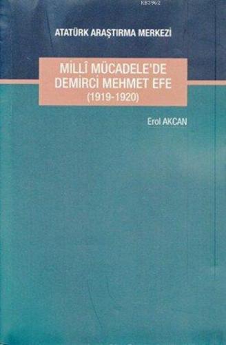 Milli Mücadele'de Demirci Mehmet Efe (1919-1920)