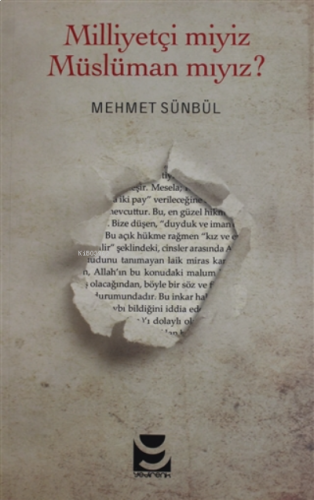 Milliyetçi miyiz? Müslüman mıyız?
