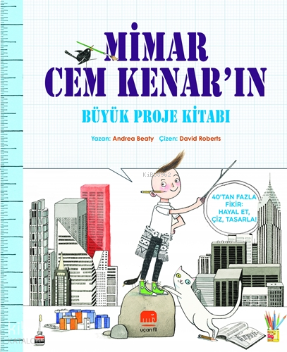 Mimar Cem Kenar'ın Büyük Proje Kitabı