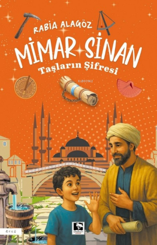 Mimar Sinan - Taşların Şifresi