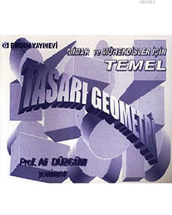 Mimar ve Mühendisler İçin Temel Tasarı Geometri