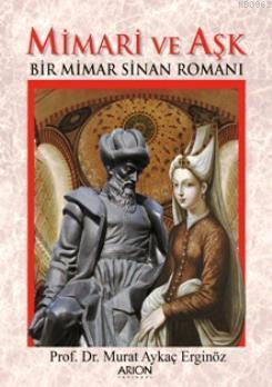 Mimari ve Aşk