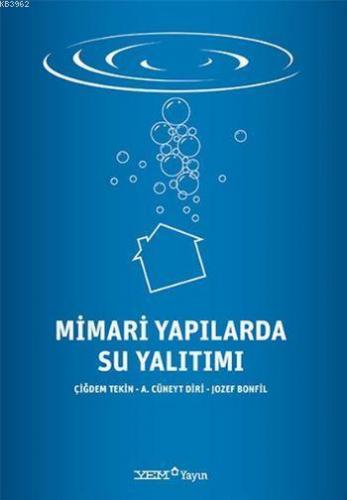 Mimari Yapılarda Su Yalıtımı