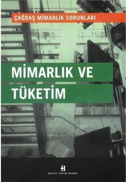 Mimarlık ve Tüketim