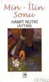 Min-ilin Sonu