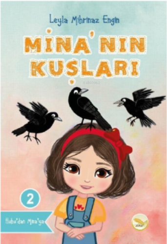Mina'nın Kuşları-2