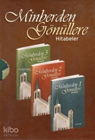 Minberden Gönüllere Hitabeler (3 Kitap)
