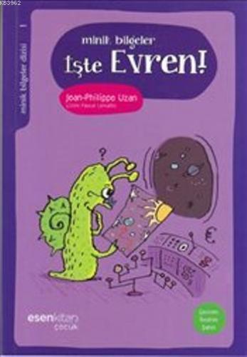 Minik Bilgeler - İşte Evren!
