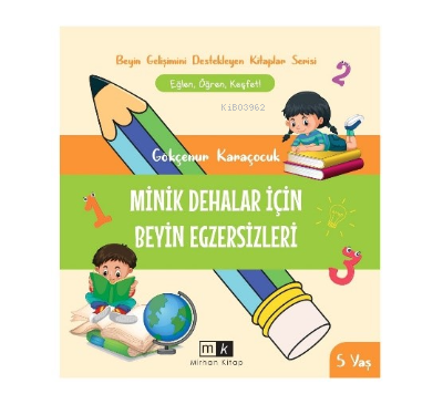 Minik Dehalar İçin Beyin Egzersizleri 5+ yaş