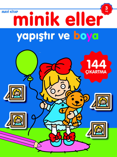 Minik Eller Yapıştır ve Boya;Mavi Kitap