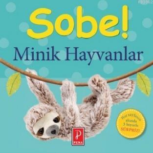 Minik Hayvanlar - Sobe!