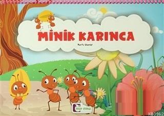 Minik Karınca
