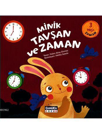 Minik Tavşan ve Zaman; 3+ Yaş Zaman