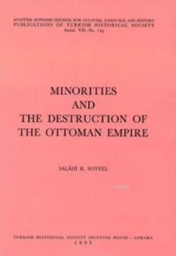 Minorities And The Destruction Of The Ottoman Empire
