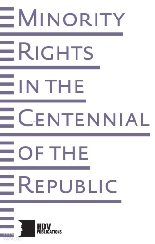 Minority Rights In The Centennial Of The Rebublic