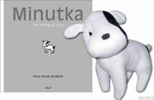 Minutka; The Bilingual Dog (İki Dilli Köpek)
