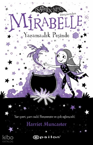 Mirabelle 1 - Yaramazlık Peşinde