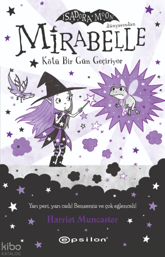 Mirabelle 3 - Kötü Bir Gün Geçiriyor