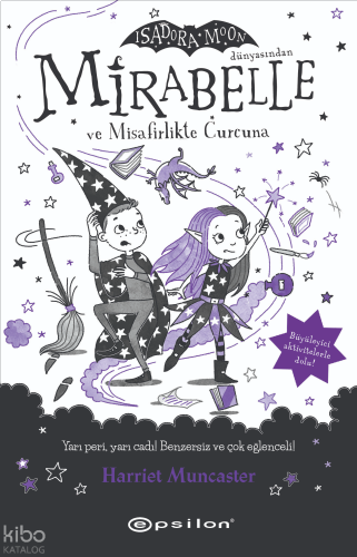 Mirabelle 6 - Mirabelle ve Misafirlikte Curcuna