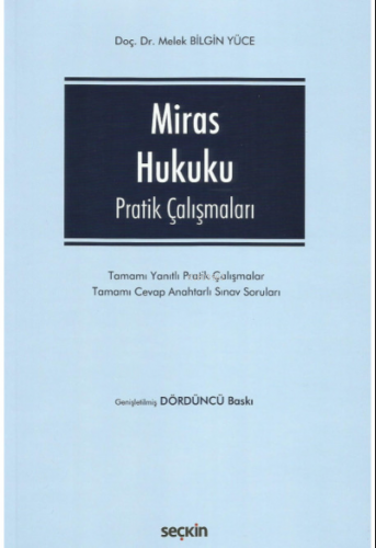 Miras Hukuku Pratik Çalışmaları