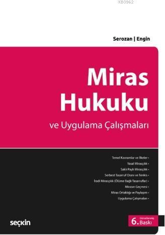 Miras Hukuku ve Uygulama Çalışmaları