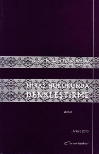 Miras Hukukunda Denkleştirme