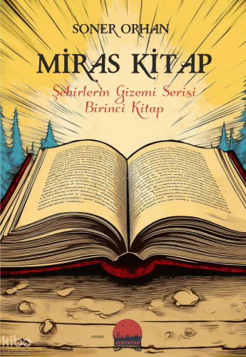 Miras Kitap - Şehirlerin Gizemi Serisi Birinci Kitap