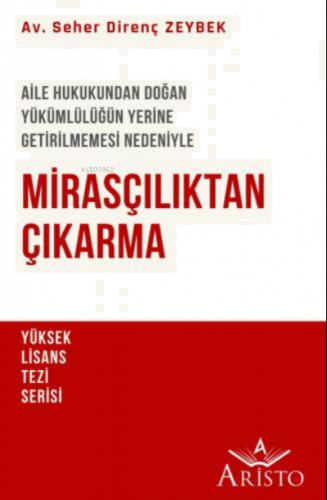 Mirasçılıktan Çıkarma