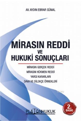 Mirasın Reddi ve Hukuki Sonuçları