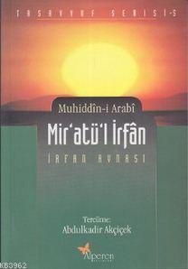 Mir'atü'l İrfân; İrfan Aynası