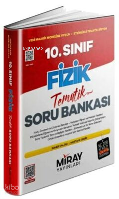 Miray 10. Sınıf Fizik Konu Özetli Tematik Soru Bankası
