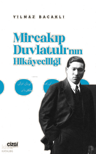 Mircakıp Duvlatulı’nın Hikayeciliği