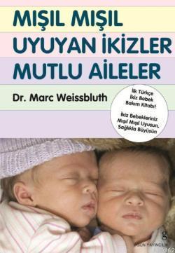 Mışıl Mışıl Uyuyan İkizler Mutlu Aileler