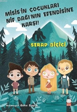 Misis'in Çocukları Nif Dağı'nın Efendisine Karşı