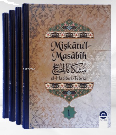 Mişkâtu’l-Masâbîh (4 Cilt)