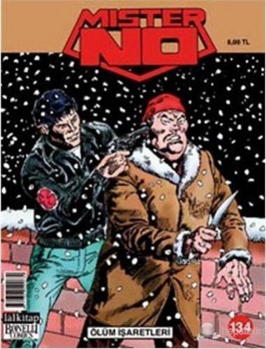 Mister No Sayı: 134  Ölüm İşaretleri