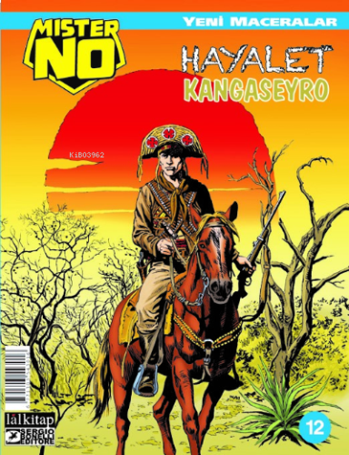Mister NO Yeni Maceralar Sayı 12 ;Hayalet Kangaseyro