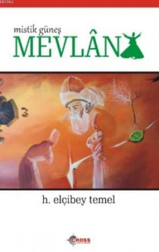 Mistik Güneş Mevlana