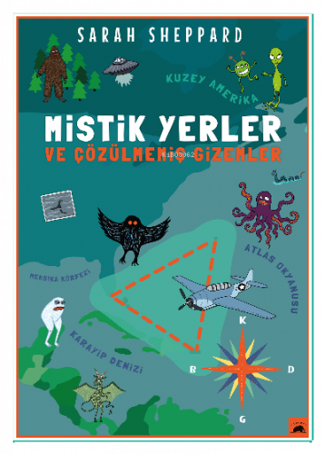 Mistik Yerler ve Çözülmemiş Gizemler