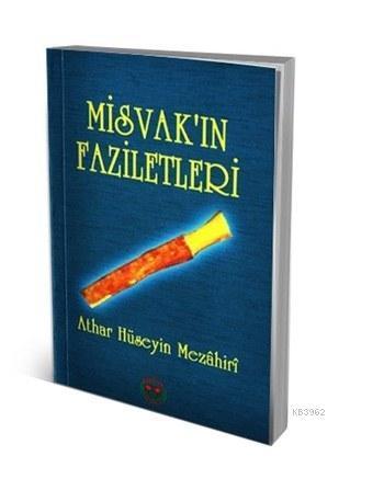 Misvak'ın Faziletleri
