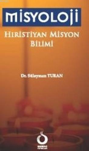 Misyoloji; Hıristiyan Misyon Bilimi