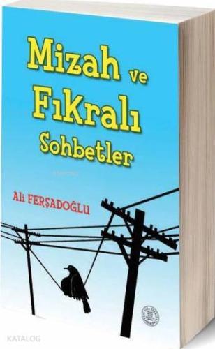 Mizah ve Fıkralı Sohbetler