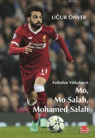 Mo, Mo Salah, Mohamed Salah; Futbolun Yıldızları 6