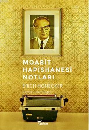 Moabit Hapishanesi Notları