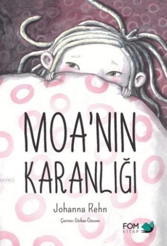 Moa'nın Karanlığı; 6+ Yaş